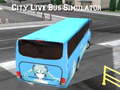 Oyunu City Live Bus Simulator 2021