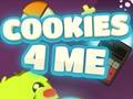 Oyunu Cookies 4 Me