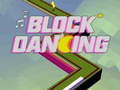 Oyunu Block Dancing 3D