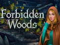 Oyunu Forbidden Woods