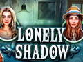 Oyunu Lonely Shadow