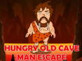 Oyunu Hungry Old Cave Man Escape