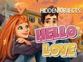 Oyunu Hidden Objects: Hello Love