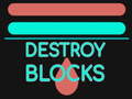 Oyunu Destroy Blocks