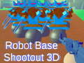 Oyunu Robot Base Shootout 3D