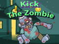Oyunu Kick The Zombies