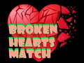 Oyunu Broken Hearts Match