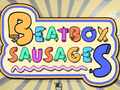 Oyunu BeatBox Sausages