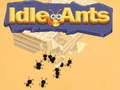 Oyunu Idle Ants