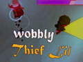 Oyunu Wobbly Thief Life