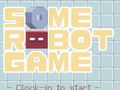 Oyunu Some Robot