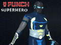 Oyunu Punch Superhero