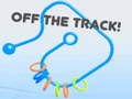 Oyunu Off the Track!