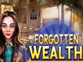 Oyunu Forgotten Wealth