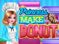Oyunu Princess Make Donut Cooking