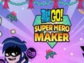 Oyunu Teen Titans Go: Superhero Maker