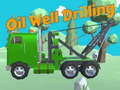 Oyunu Oil Well Drilling