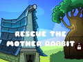 Oyunu Rescue The Mother Rabbit