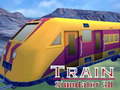 Oyunu Train Simulator 3D
