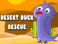 Oyunu Desert Duck Rescue
