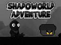 Oyunu Shadoworld Adventure