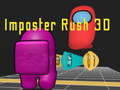 Oyunu Imposter Rush 3D