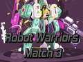 Oyunu Robot Warriors Match 3