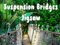 Oyunu Suspension Bridges Jigsaw