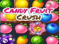 Oyunu Candy Fruit Crush
