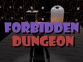 Oyunu Forbidden Dungeon