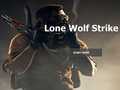 Oyunu Lone Wolf Strike