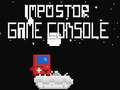 Oyunu İmpostor Game Console
