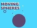Oyunu Moving Spheres