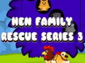 Oyunu Hen Family Rescue Series 3
