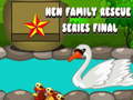 Oyunu Hen Family Rescue Series Final