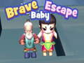 Oyunu Brave Baby Escape