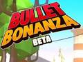 Oyunu Bullet Bonanza