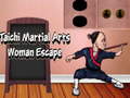Oyunu Taichi Martial Arts Woman Escape