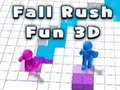 Oyunu Fall Rush Fun 3D