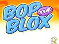 Oyunu Bop the Blox