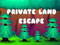 Oyunu Private Land Escape