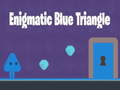 Oyunu Enigmatic Blue Triangle