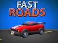 Oyunu Fast Roads