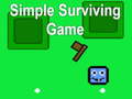 Oyunu Simple Surviving Game