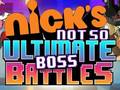 Oyunu Nick's Not so Ultimate Boss Battles