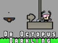 Oyunu Dr Octopus Darkling