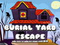 Oyunu Burial Yard Escape