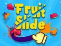 Oyunu Fruit Slide Reps