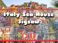 Oyunu Italy Sea House Jigsaw