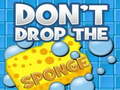Oyunu Don't Drop the Sponge